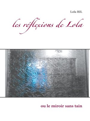 cover image of les réflexions de Lola